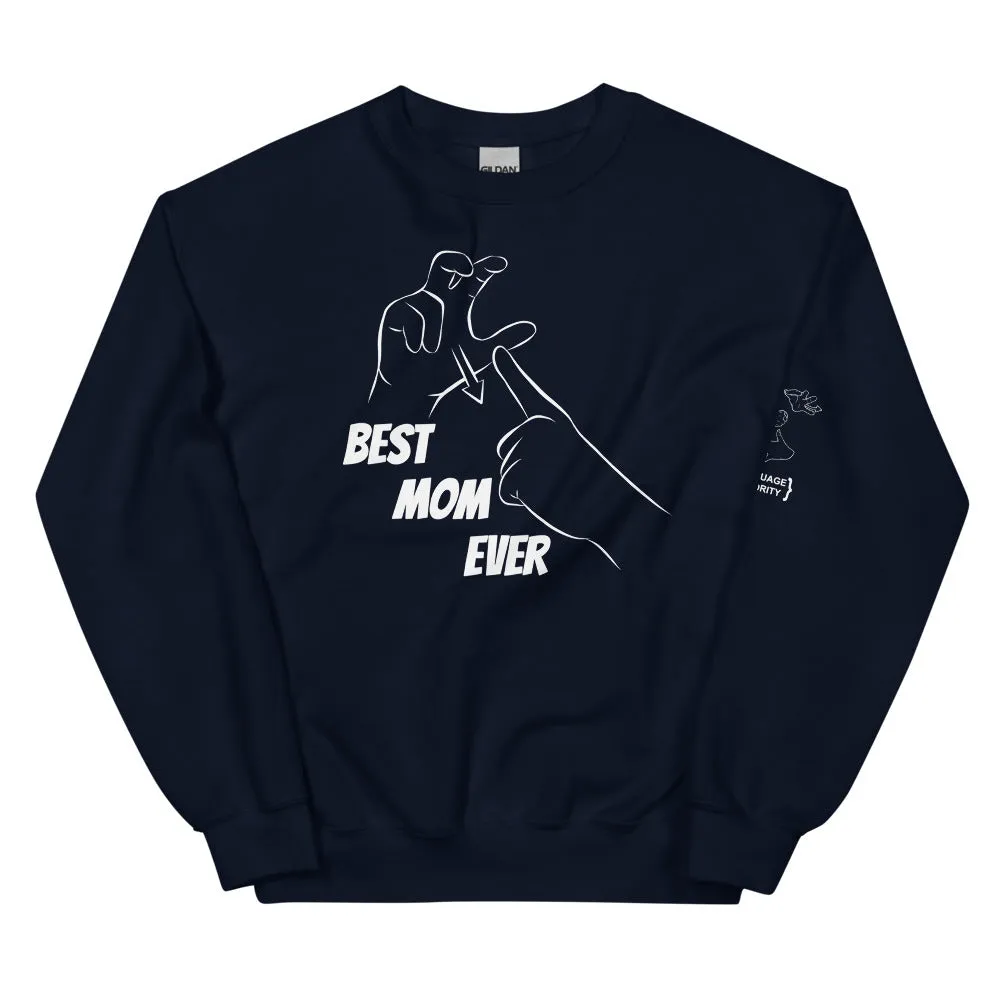 Best Mom Ever (CHAMP) Crew Neck Sweatshirt