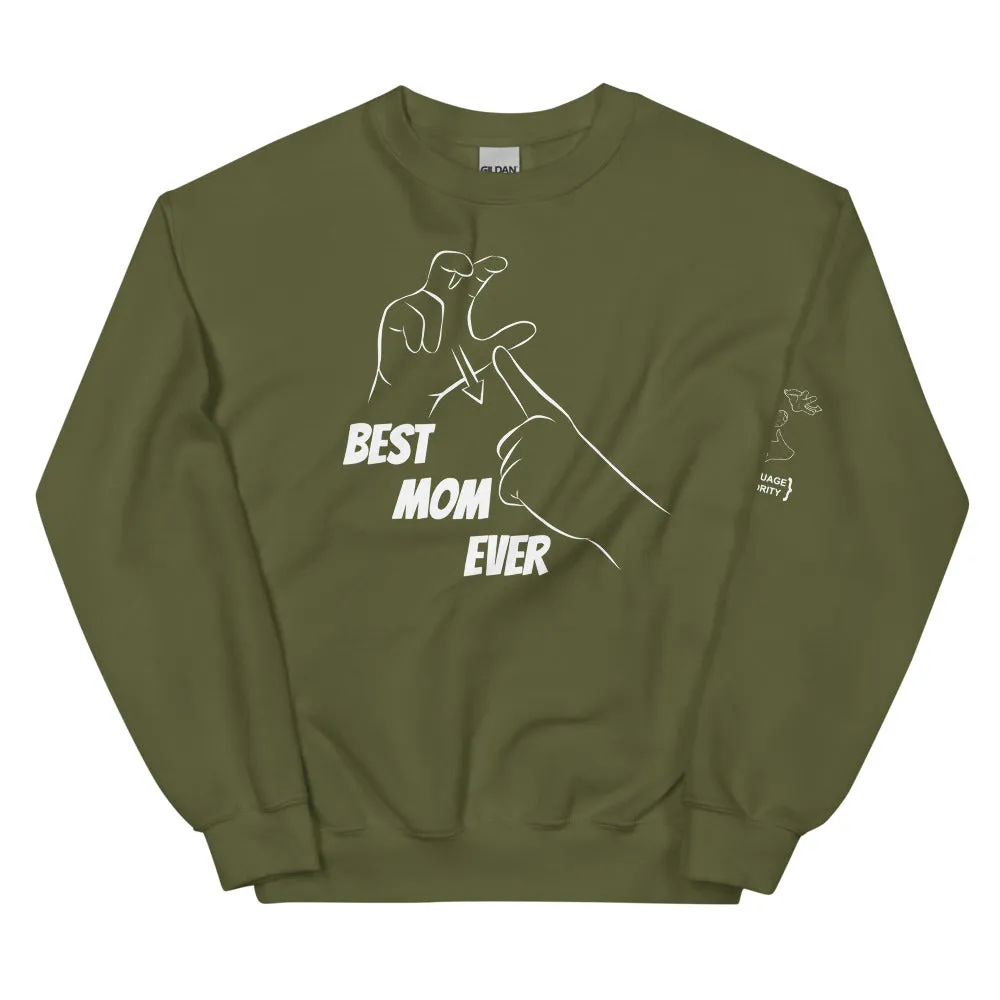 Best Mom Ever (CHAMP) Crew Neck Sweatshirt