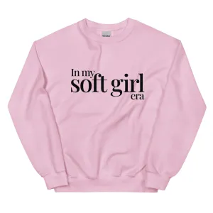 In My Soft Girl Era - Sweatshirt